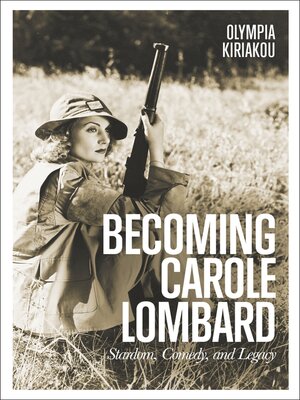 cover image of Becoming Carole Lombard